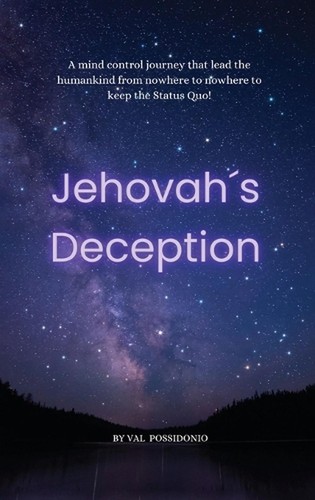 Jehovah deception val - deception,